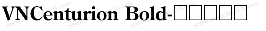 VNCenturion Bold字体转换